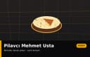 Pilavcı Mehmet Usta demo görseli